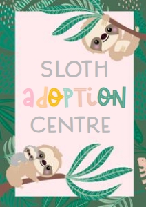 Sloth Adoption sign A4 size: Swinging Sloth Adoption Sign and Certificate