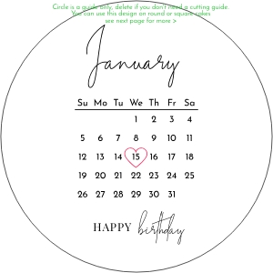 Burn Away 2025 Calendar Round Cake Top Layer B492a: Burn Away Calendar Round Cake B492a