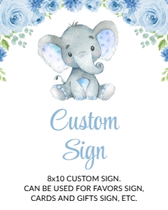 Baby Elephant Custom Sign, Printable File, SH08 SH99, 8x10: Baby Elephant and Blue Flowers Custom Sign - First Birthday Sign