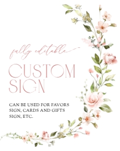 Pale Pink Flowers Custom Sign, Bridal Shower Sign, Printable File, SH43, 8x10: Pale Pink Flowers Custom Sign - Bridal Shower Sign - Party Sign