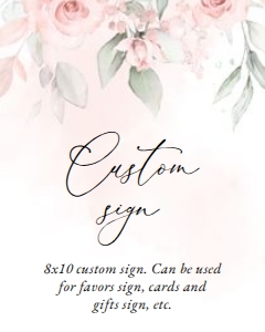 Blush Pink Flowers Custom Sign - Wedding Sign - Party Sign design preview