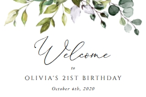Eucalyptus Leaves and Greenery Welcome Sign - Birthday Sign design preview