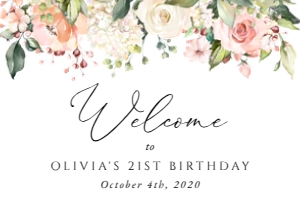Pink, Orange and White Flowers Welcome Sign, Birthday Sign, Printable File, SH118, 24x36: Pink, Orange and White Flowers Welcome Sign - Birthday Sign