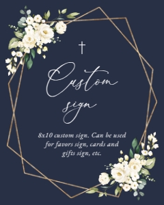 Navy and White Flowers Custom Sign, Printable File, SH140 SH141: Navy and Cream White Flowers Custom Sign - Baptism - Communion