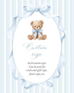 Teddy Bear, Blue Stripes Custom Sign, Printable File, SH229 SH230, 8x10: Teddy Bear and Blue Stripes Custom Sign - Baby Shower Sign