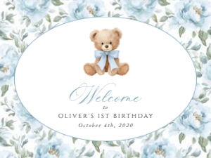 Teddy Bear, Blue Flowers Welcome Sign, Boy Birthday, Printable File, SH238, 18x24: Teddy Bear and Blue Flowers Welcome Sign - First Birthday Sign