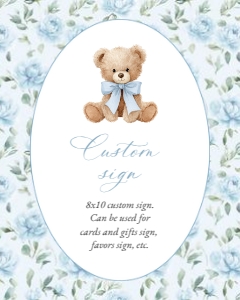 Cute Bear, Blue Flowers Custom Sign, Printable File, SH239 SH240, 8x10: Cute Bear and Blue Flowers Custom Sign - Baby Shower Sign