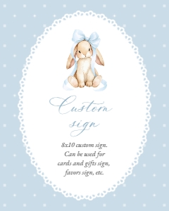 Bunny, Blue Polka Dots Custom Sign, Printable File, SH245 SH246, 8x10: Cute Bunny and Blue Polka Dots Custom Sign - Baby Shower Sign