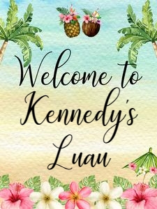 Luau welcome sign 18x24 design preview