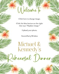 Palm leaf 16x20 photo welcome sign Rehearsal Dinner: Palm leaf 16x20 photo welcome sign Rehearsal Dinner