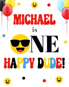 Smiley one happy dude welcome sign 16x20 design preview