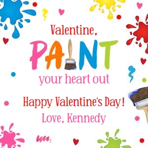 Paint your heart out Valentine 3x3 tag: Paint your heart out Valentine 3x3 tag