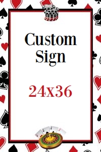 Casino custom sign 24x36: Casino editable 8x10 sign