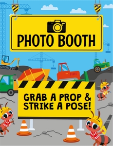 Ants Construction Trucks Photo Booth Display Sign: Ants Construction Trucks Photo Booth Kit