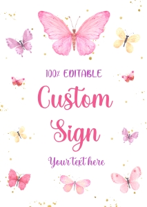 Butterflies Custom Sign (A4): Butterfly Welcome Sign