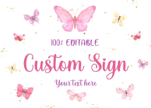 Butterflies Custom Sign (7" x 5"): Butterfly Welcome Sign