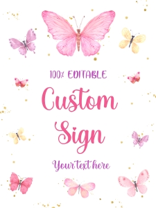 Butterflies Custom Sign (18" x 24"): Butterfly Welcome Sign