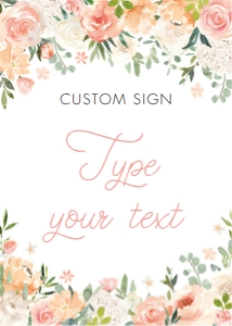 peach floral - sign custom 5x7: peach floral - signs
