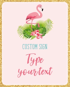 flamingo pink - sign 8x10 custom: flamingo pink - sign