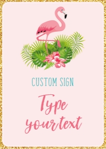flamingo pink - sign 5x7 custom: flamingo pink - sign