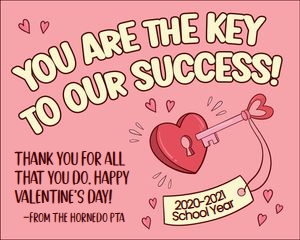 Valentine Key to Our Success: Valentine Key to Our Success
