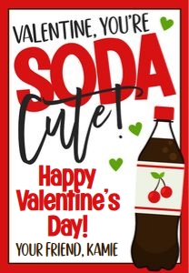 Valentine You're Soda Cute: Valentines You're Soda Cute