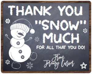 Thank You Snow Much Tag: Thank You Snow Much Tag