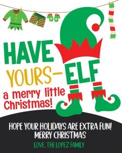 Have Yours-elf a Merry Lil Christmas Tag: Have Yours-elf a Merry Lil Christmas Tag