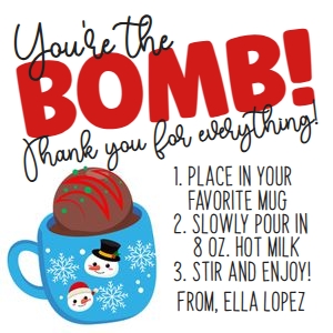 You're the Bomb Cocoa Bomb Tag 2: You're the Bomb Cocoa Bomb Tag 2
