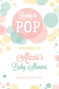 Ready To Pop Unisex Baby Shower 20x30 Poster: Ready To Pop Unisex Baby Shower 20x30 Poster