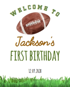 football 1st birthday welcome sign F009: 10122