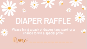 daisy first birthday diaper raffle D003: 1390946257