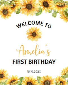 sunflower 1st birthday welcome sign S014: 1569411464