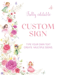 fairy floral birthday custom sign F019: 9288
