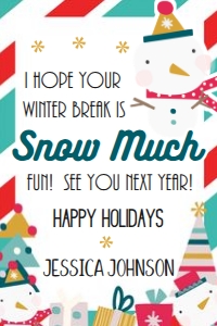 Snow Much Fun Break Tags design preview