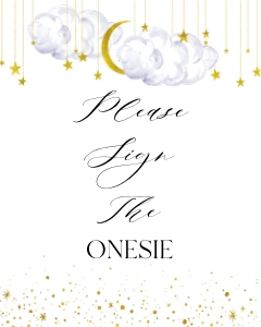 LS1 - Sign The Onesie Sign - 8x10: LS1 - Sign The Onesie