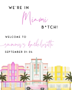 MB1 - Miami Bitch Welcome Signs design preview