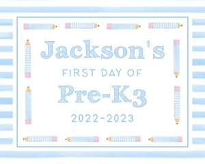 First Day of School Sign - Pencil, Blue: First Day of School Sign - Pencil, Blue