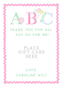 Teacher Appreciation - Gift Card Holder - ABC, Pink design preview