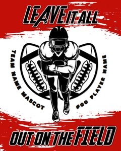 FB Leave It All on the Field 8x10 design preview