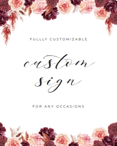 Editable warm flower wedding custom sign design preview