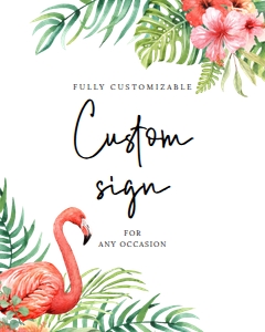 Tropical Flamingo Custom sign design preview