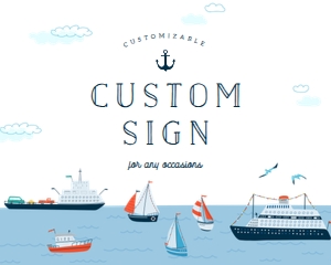 Ships Sailor Birthday Custom Sign design preview