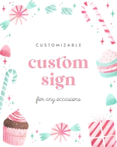 Sweet one custom sign 654 design preview