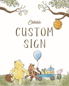 Classic Winnie the Pooh Custom Sign 671: Classic Winnie the Pooh Custom Sign 671
