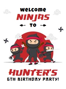 Ninja Birthday Party Welcome Sign: Ninja Birthday Party Welcome Sign