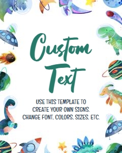 Space Dinosaur Party Custom Sign: Space Dinosaur Party Custom Sign