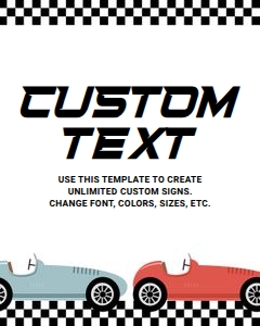 Race Car Party Custom Sign design preview