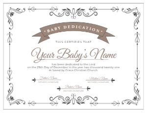 Baby Dedication Certificate Version 1: Baby Dedication Certificate Version 1