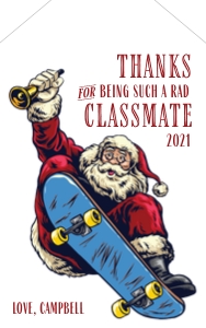 Skateboarding Santa Bell Rad Classmate GIFT TAG Angle: Skateboarding Santa Bell Rad Classmate GIFT TAG